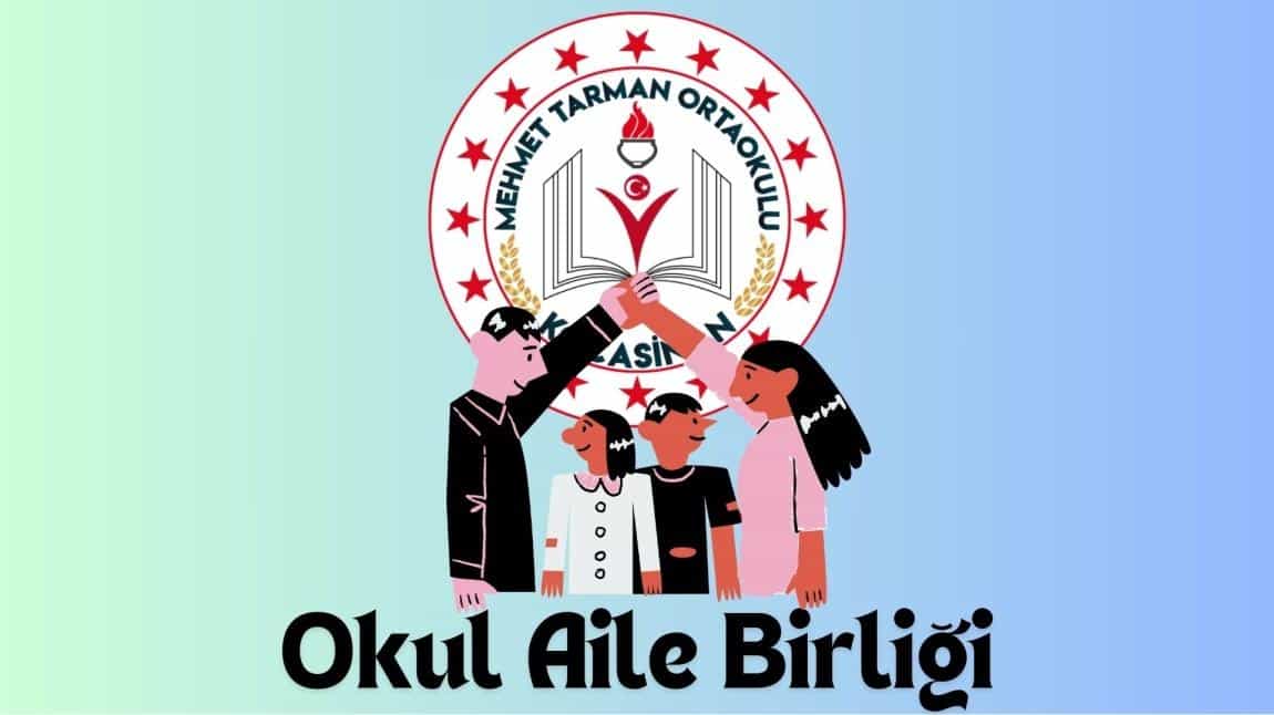 OKUL AİLE BİRLİĞİ TOPLANTISI